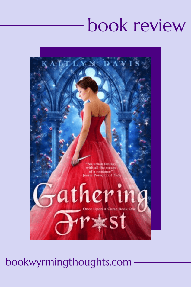 gathering frost Kaitlyn Davis review