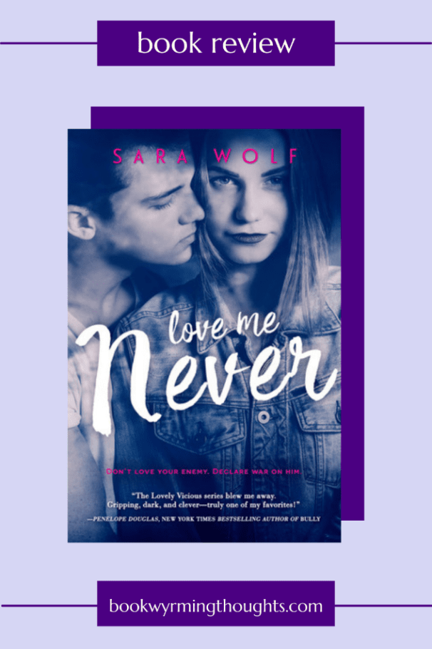 love me never sara wolf book review pin