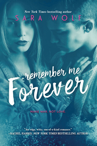 Blog Tour: Remember Me Forever by Sara Wolf | ARC Review