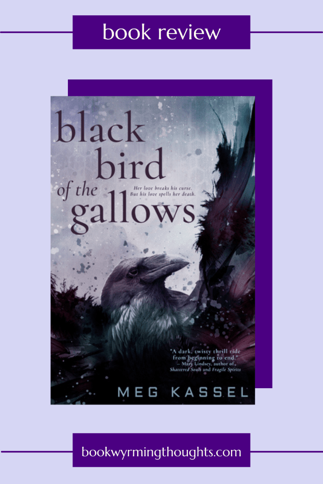 black bird of the gallows meg kassel review