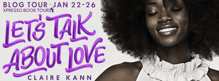 Blog Tour: Let's Talk About Love by Claire Kann | Review