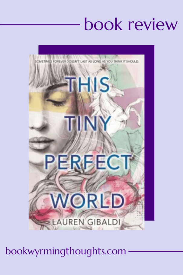 this tiny perfect world lauren gibaldi review