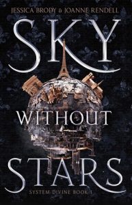 sky without stars jessica brody joanne rendell