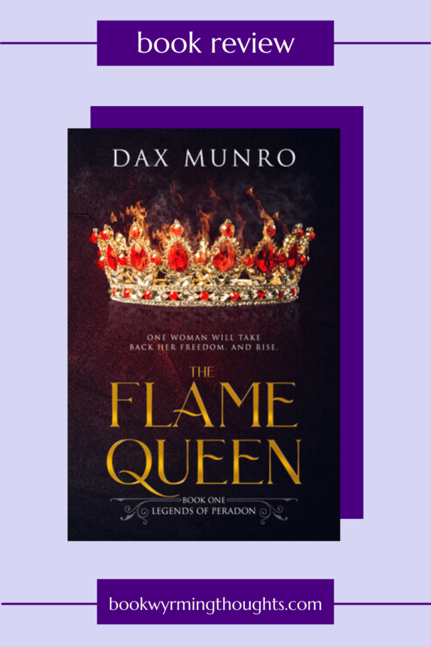 the flame queen dax munro review pin