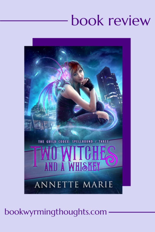 two witches and a whiskey annette marie