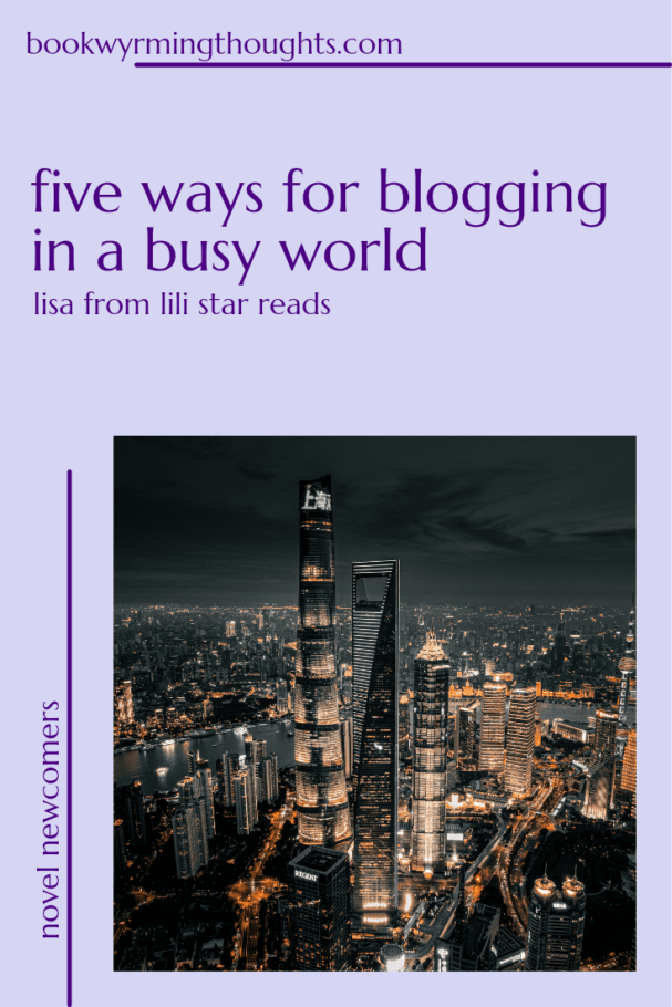 5 ways for blogging in a busy world pin new