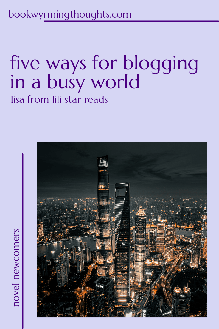 five ways for blogging in a busy world