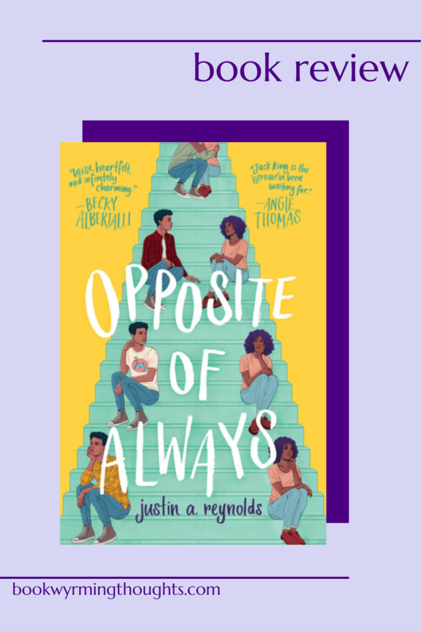 opposite of always justin a reynolds review pin