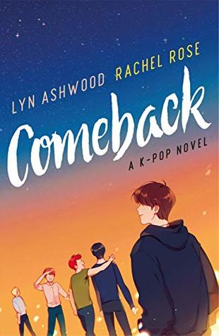 Comeback by Lyn Ashwood and Rachel Rose