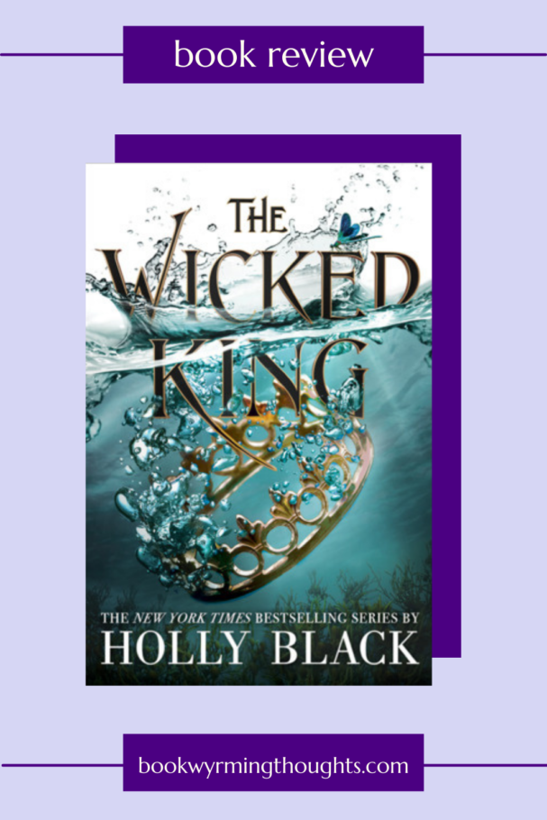 the wicked king holly black review pin