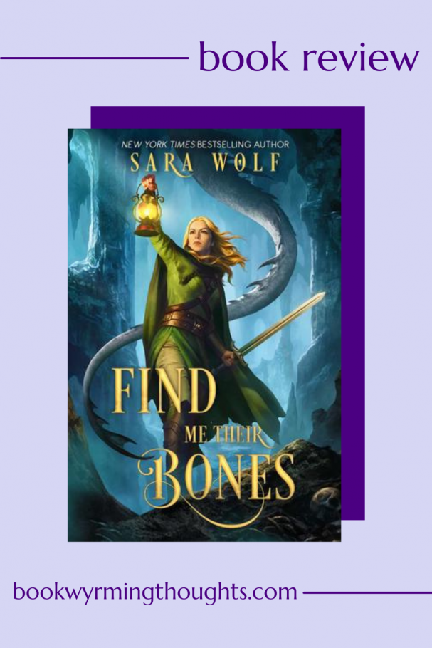 find me their bones sara wolf review pin