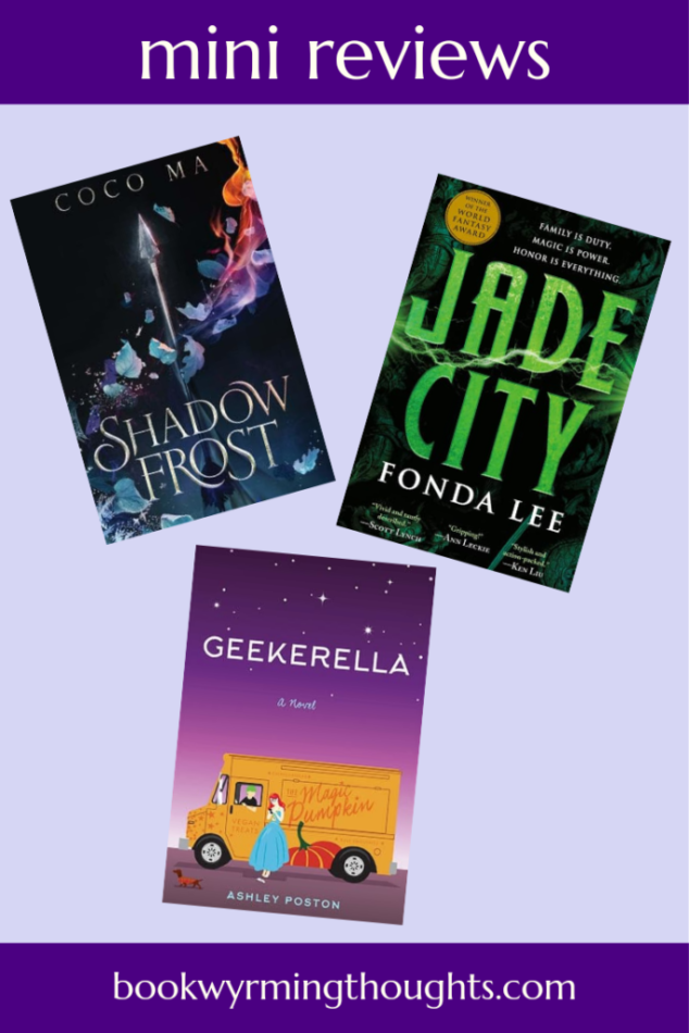 shadow-frost-jade-city-geekerella-review-pin