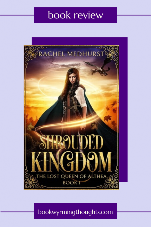 shrouded kingdom rachel medhurst review pin