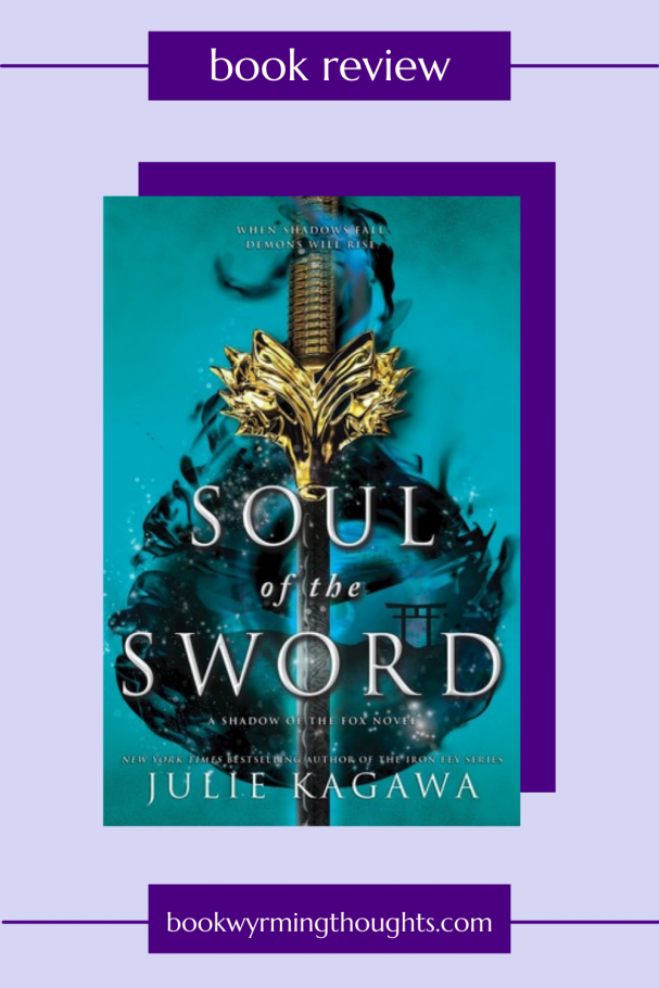 soul of the sword julie kagawa review pin