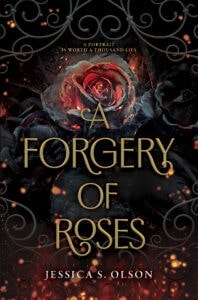 a forgery of roses jessica s olson scaled