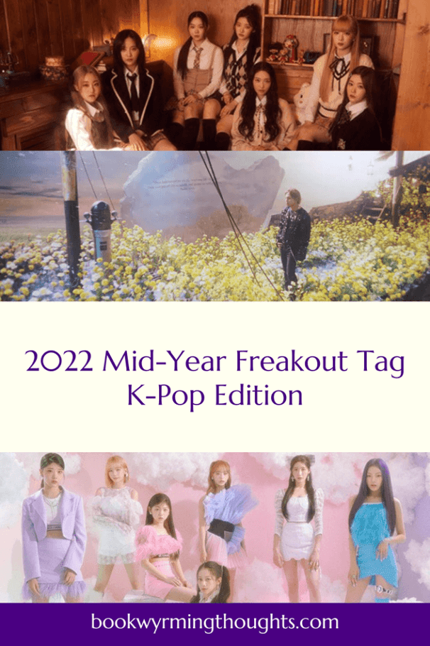 2022-mid-year-freakout-tag-kpop-edition