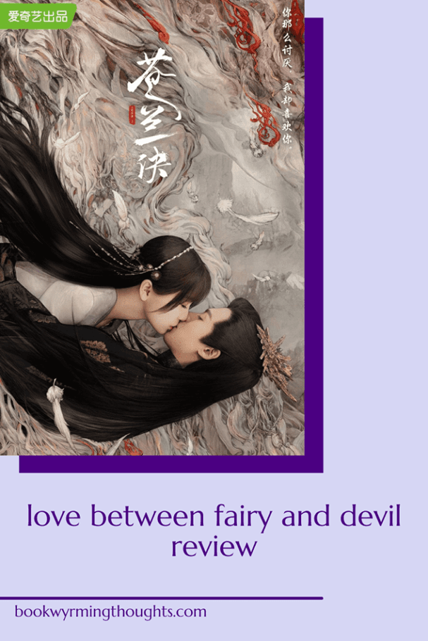 love-between-fairy-and-devil-drama-review-pin