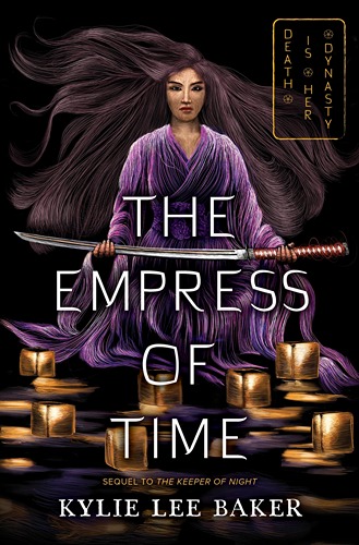 The Empress of Time by Kylie Lee Baker