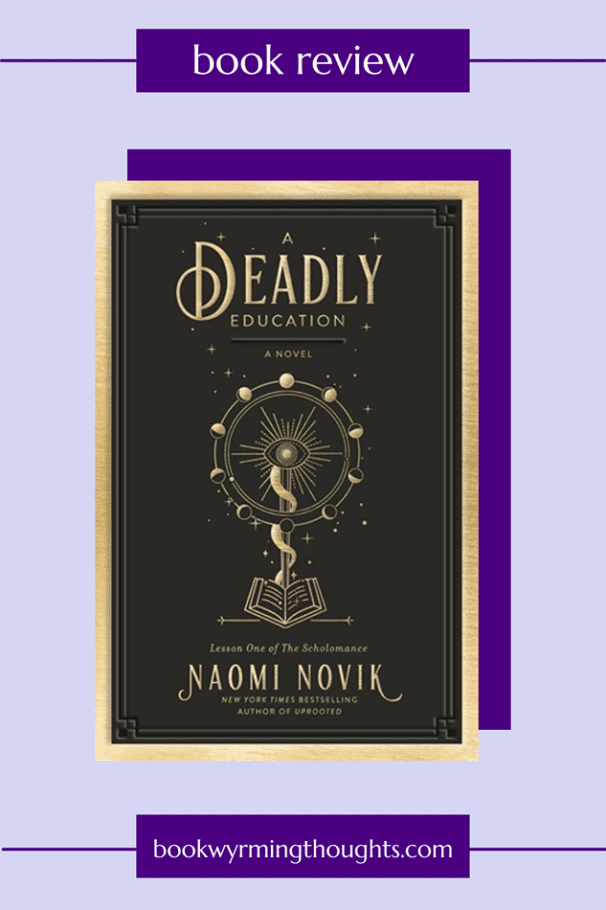 a-deadly-education-naomi-novik-review-pin