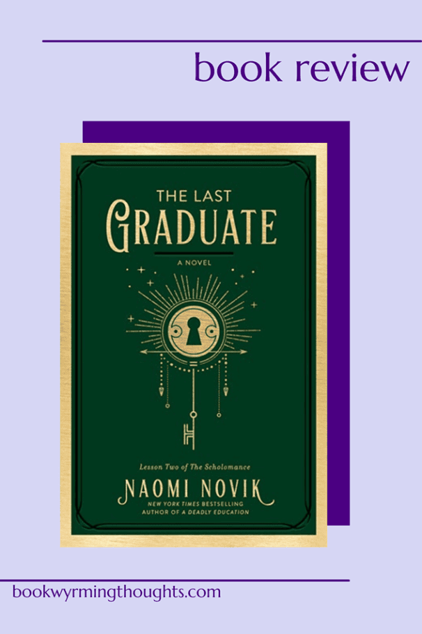 the last graduate naomi novik review pin