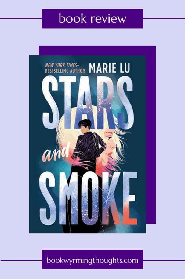 stars and smoke marie lu review pin