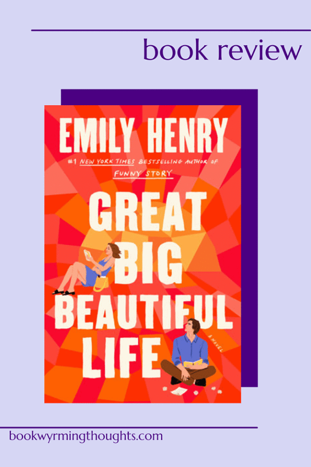 great big beautiful life emily henry review pin